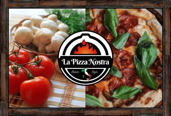 La Pizza Nostra