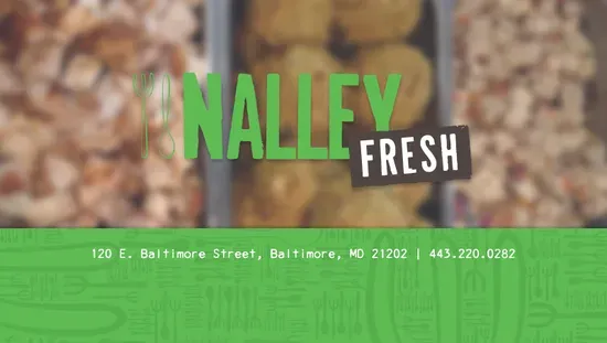 Nalley Fresh - Baltimore St.