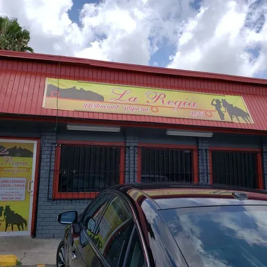 La Regia Restaurant Taqueria