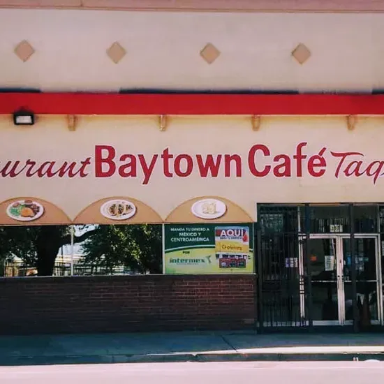 Baytown Cafe & Taqueria