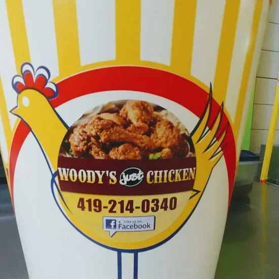 Woody's just Chicken