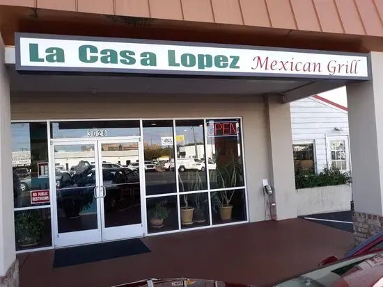 La Casa Lopez Mexican Grill