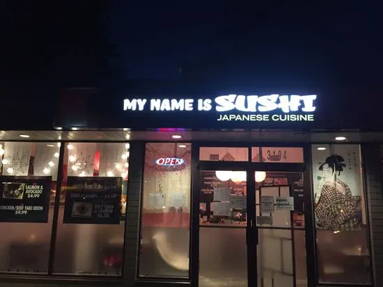 MY NAME IS SUSHI