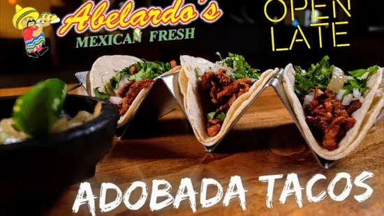 Abelardo's Mexican Fresh