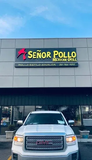 Señor Pollo Mexican Grill