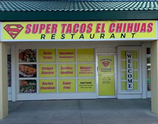 Super Tacos El Chihuas Restaurant