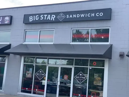 Big Star Sandwich Co.