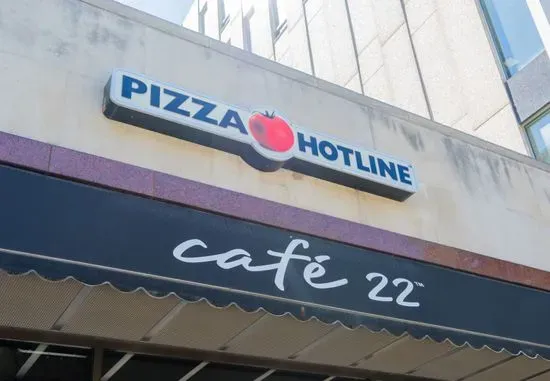 Cafe 22/Pizza Hotline