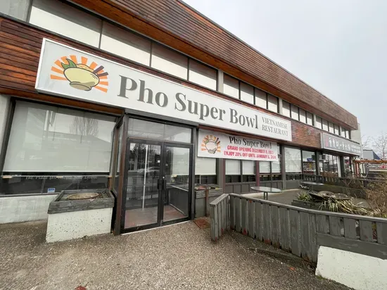 Pho Super Bowl (Burnaby)