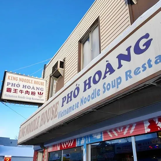 King Noodle House Pho Hoang