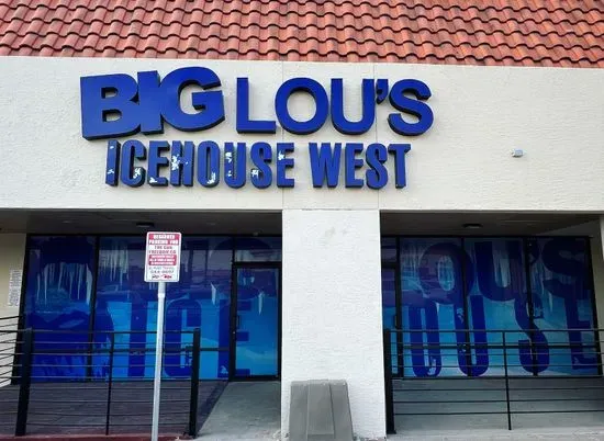 Big Lou’s Icehouse West