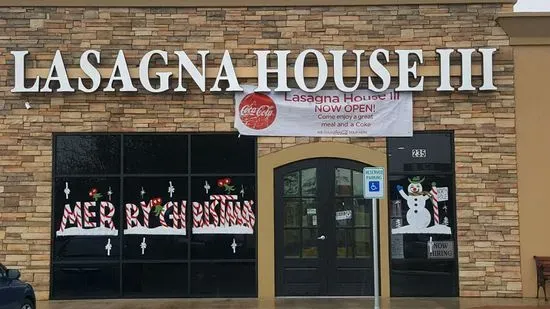 Lasagna House III