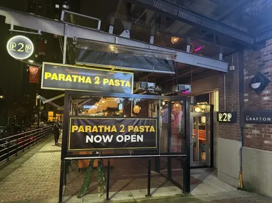 Paratha 2 Pasta (P2P) | Yaletown