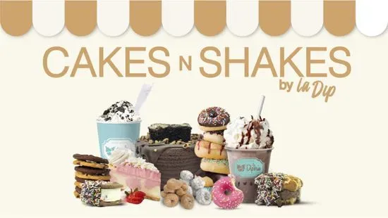 Cakes N Shakes by La Dip Mississauga