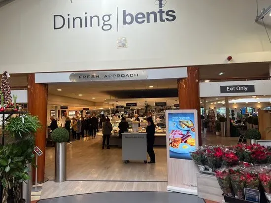 Bents - The Fresh Approach Restaurant