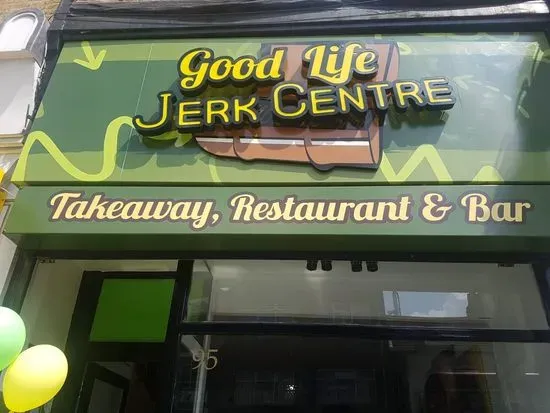 Good Life Jerk Centre