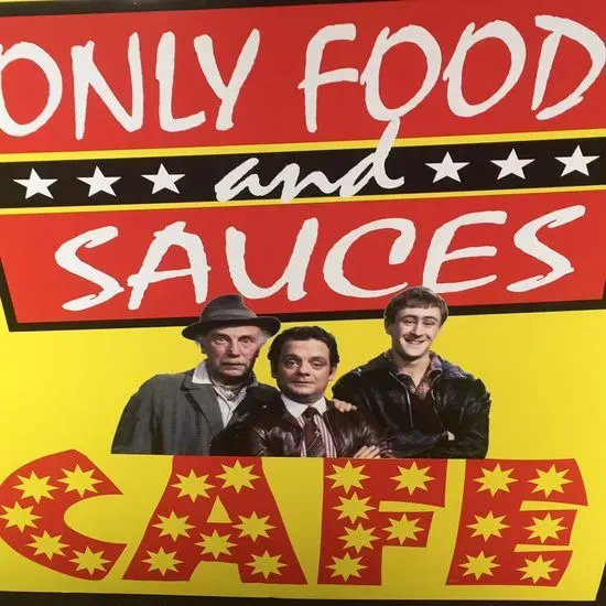 ONLY FOOD & SAUCES CAFE