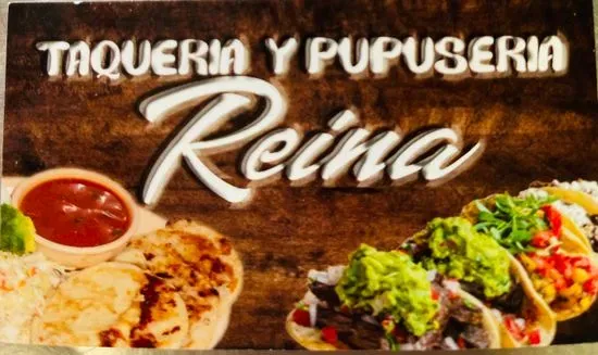 Taquería & Pupuseria Reina