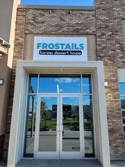 FROSTAilS - Korean Dessert House