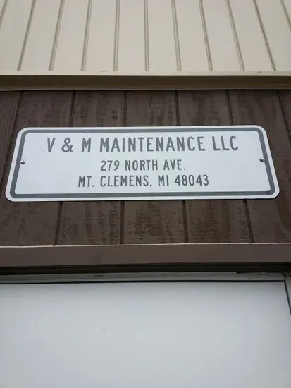 V & M Maintenance LLC