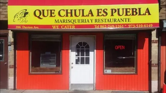 Que Chula es Puebla Marisqueria y Taqueria