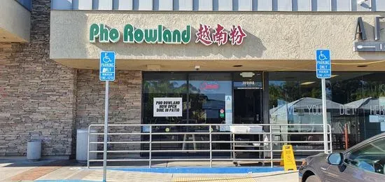 Pho Rowland Vietnamese Restaurant