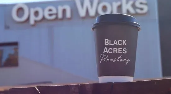 Black Acres Roastery - Open Works