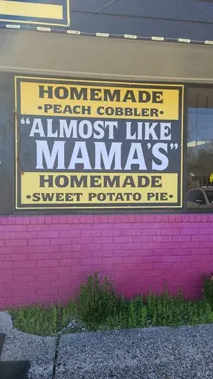 "ALMOST LIKE MAMA'S."