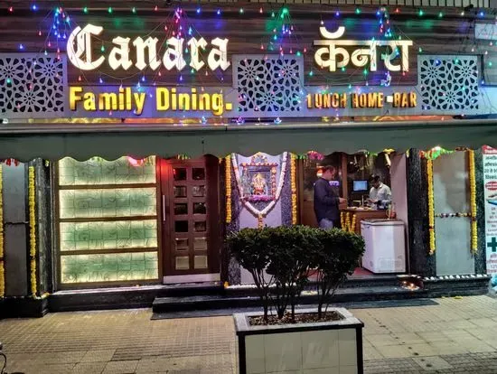Canara Family Dining Bar and Restaurant.