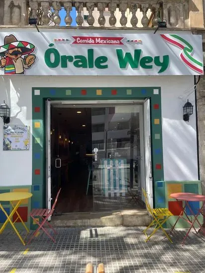 Órale Wey 2