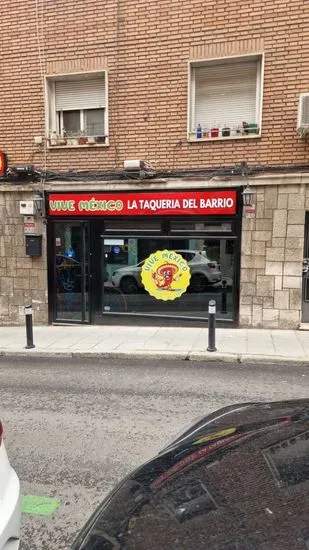 Vive Mexico “la Taqueria del barrio”