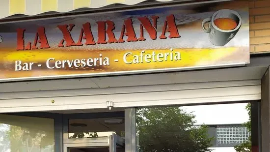 La Xarana Bar - Cerveseria - Cafeteria