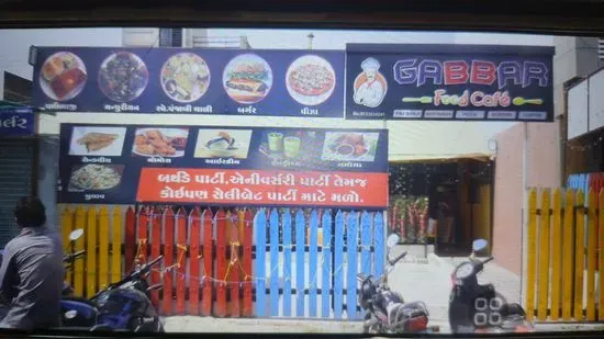 GABBAR FOOD AND CAFE