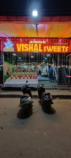 Vishal Sweets & Restaurant