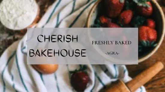 CHERISH BAKEHOUSE (HOME BAKERY)