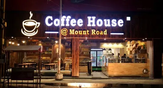 Coffee House @Mount Road