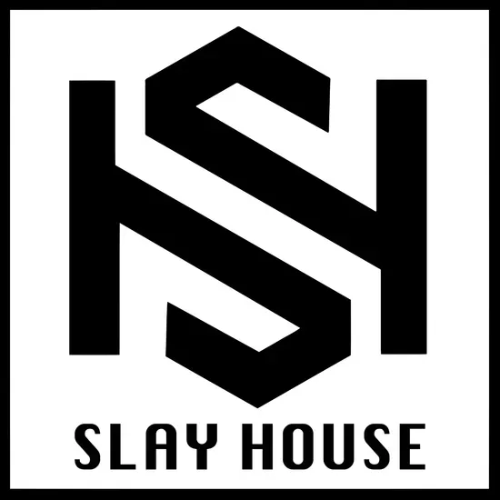 SLAY HOUSE ULTRA LOUNGE