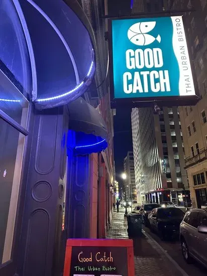 Good Catch | Thai Urban Bistro