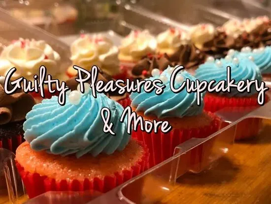 Guilty Pleasures Cupcakery & More