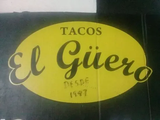 Tacos El Güero