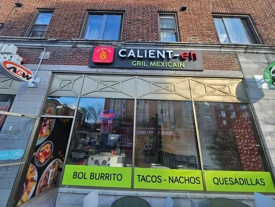 Calient-Eh Gril Mexicain