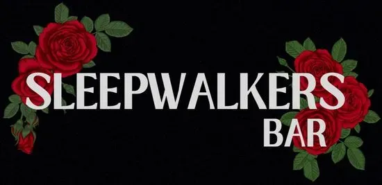 SLEEPWALKERS BAR