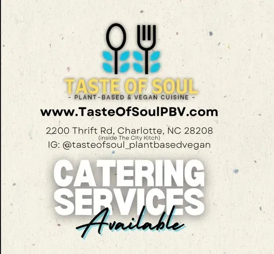 Taste of Soul: Plant based & Vegan Cuisine